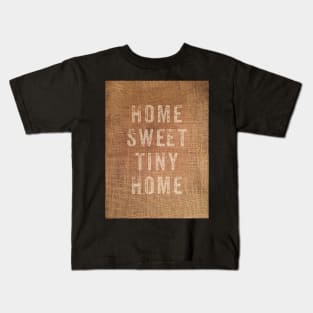 Home sweet tiny home Kids T-Shirt